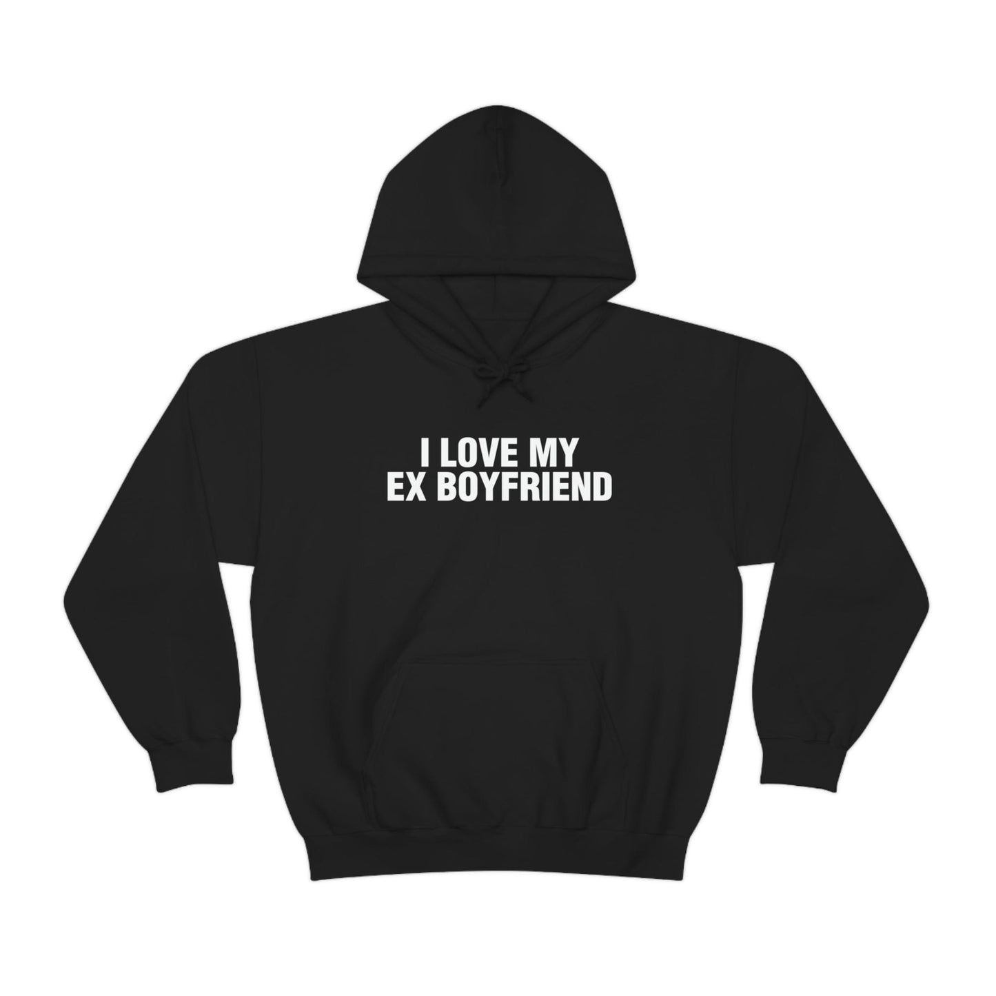 I LOVE MY EX BOYFRIEND (hoodie)