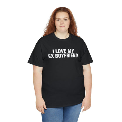 I LOVE MY EX BOYFRIEND