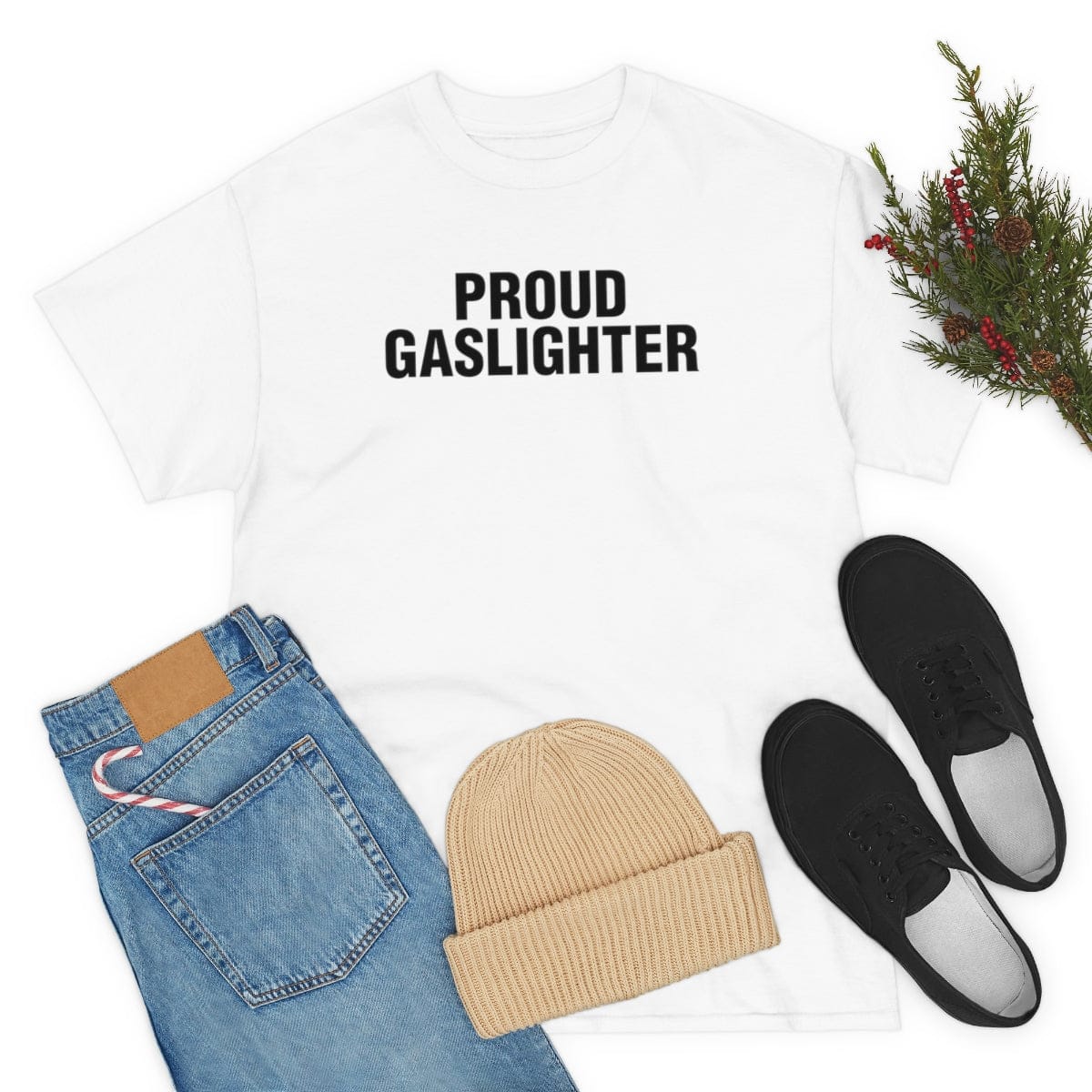 PROUD GASLIGHTER