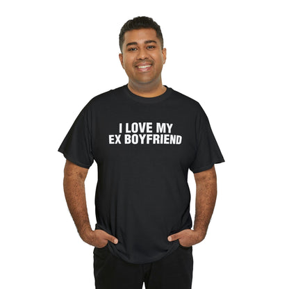 I LOVE MY EX BOYFRIEND