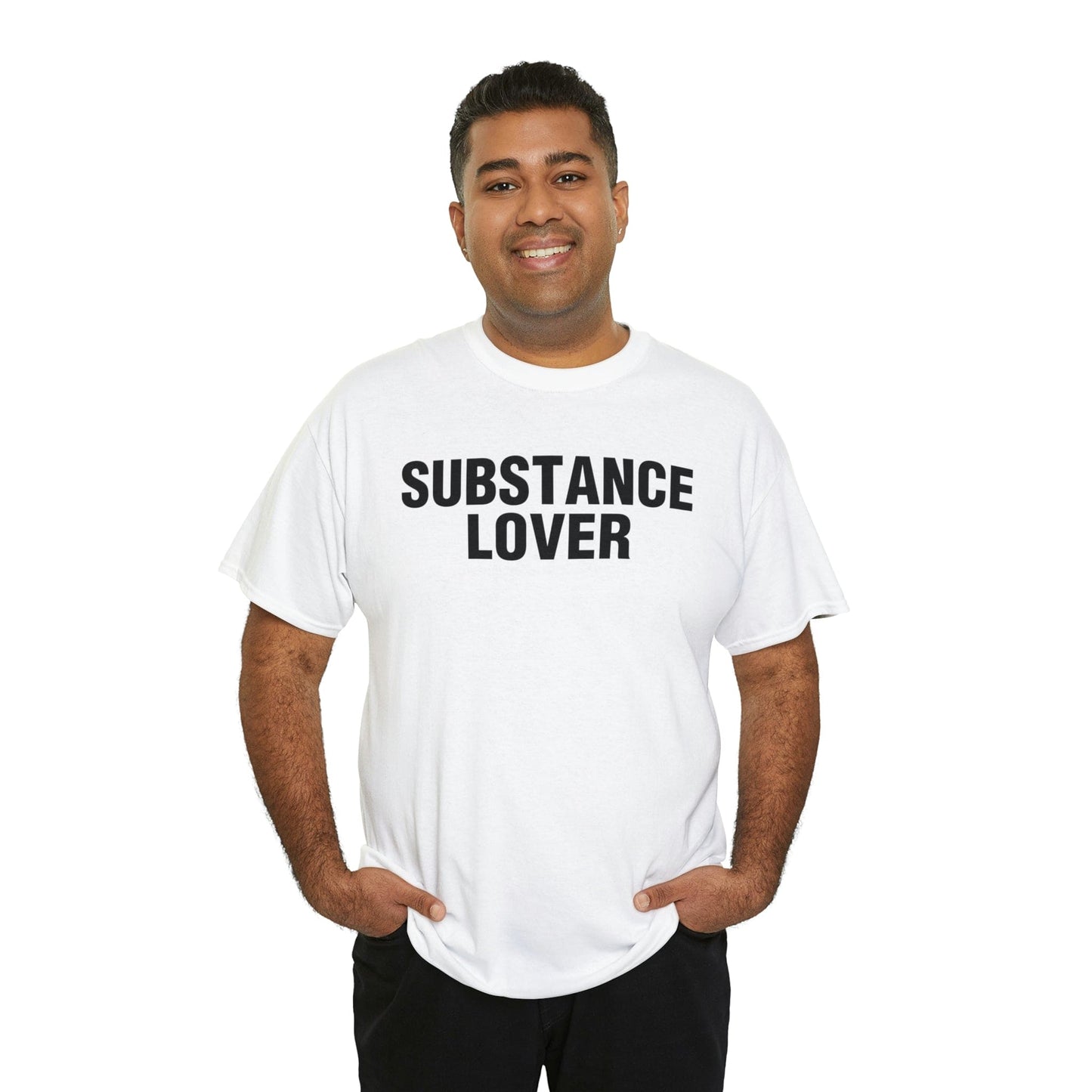 SUBSTANCE LOVER