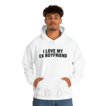 I LOVE MY EX BOYFRIEND (hoodie)