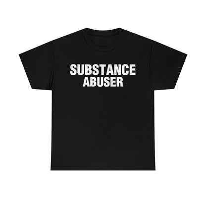 SUBSTANCE ABUSER