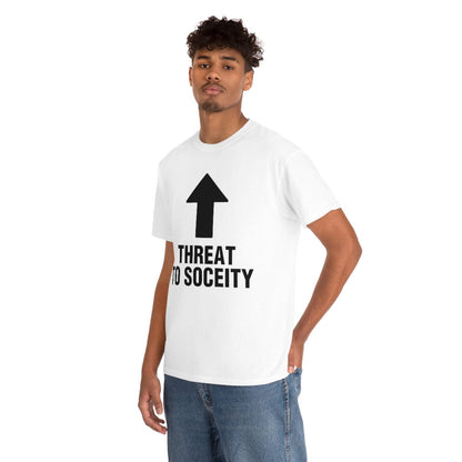 THREAT TO SOCIETY