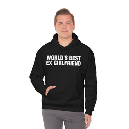 WORLD'S BEST EX GIRLFRIEND (hoodie)