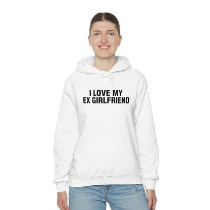 I LOVE MY EX GIRLFRIEND (hoodie)