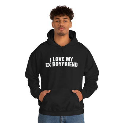 I LOVE MY EX BOYFRIEND (hoodie)